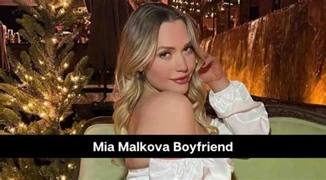 mia malkova dating|Mia Malkova Boyfriend: A Deep Dive into Her Personal Life